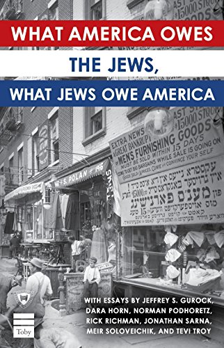 What America Owes The Jews, What Jews Owe America