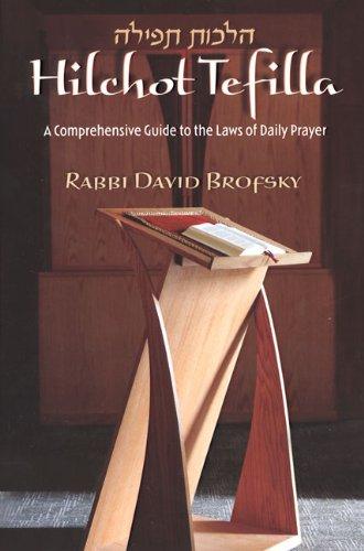 Hilchot Tefila: A Comprehensive Guide to the Laws of Daily Prayer