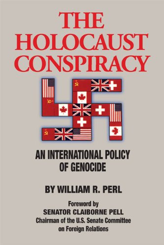Holocaust Conspiracy: An International Conspiracy of Genocide