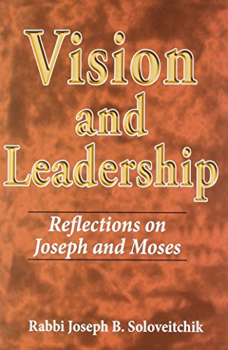 Vision and Leadership (Meotzar Horav)