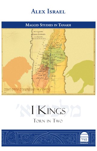 I Kings: Torn in Two (Studies in Tanakh) (Maggid Studies in Tanakh)