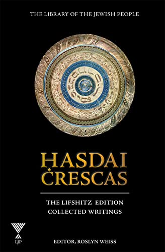 [9781613292136] Hasdai Crescas: Collected Writings | Library of the Jewish People Series