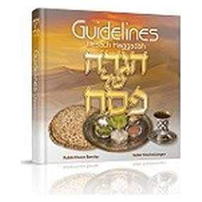 Guidelines Pesach Haggadah
