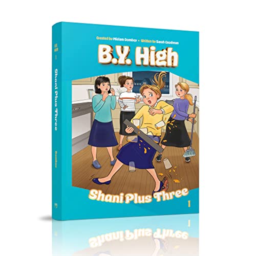 B.Y. High #1 Shani Plus Three