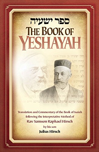 [9781680250138] The Book of Yeshayah | Translation and Commentary following the Interpretative Method of Rav Samson Raphael Hirsch