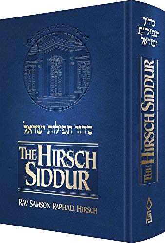 The Hirsch Siddur, Revised