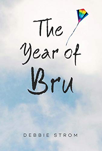 The Year of Bru: A Novel