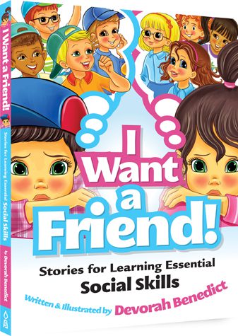 I Want a Friend: Stories for Learning Essential Social Skills