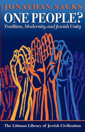 One People? Tradition, Modernity and Jewish Unity 
