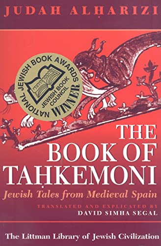 Book of Tahkemoni: Jewish Tales from Medieval Spain (Littman Library of Jewish Civilization)