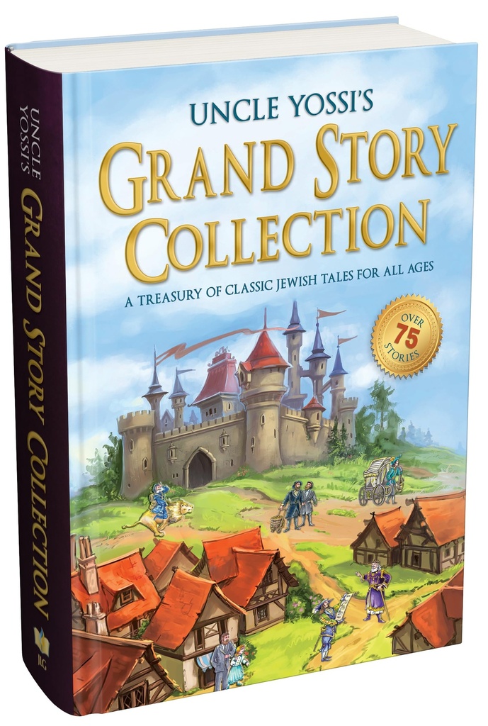 Uncle Yossi's Grand Story Collection: A treasury of classic Jewish tales for all ages