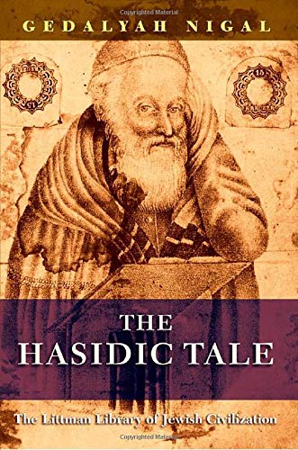 Hasidic Tale (Littman Library of Jewish Civilization)