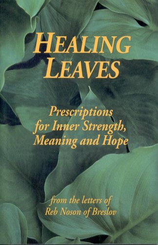 [9781928822066] Healing Leaves - Prescriptions for Inner Strength, Meaning and Hope