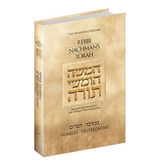 Rebbe Nachman's Torah | Numbers & Deuteronomy