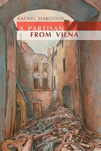 A Partisan from Vilna (Jews of Poland)