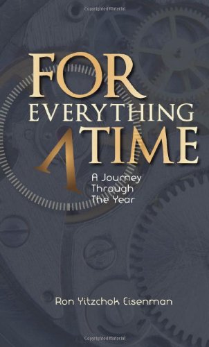 For Everything a Time - A Journey Through the Year