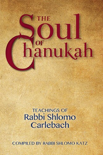 The Soul Of Chanukah