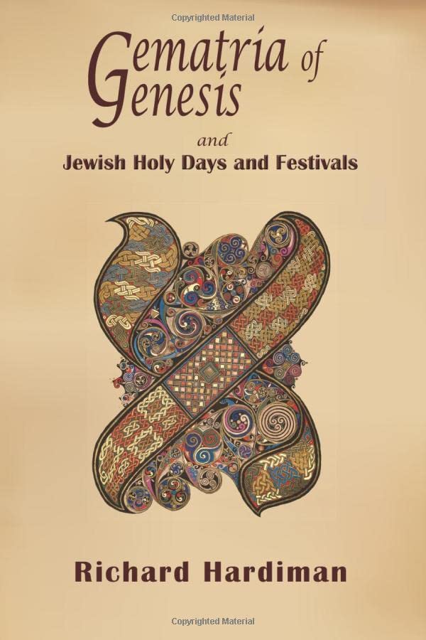 Gematria of Genesis and Jewish Holy Days and Festivals