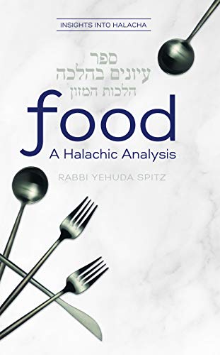 Food A Halachic Analysis