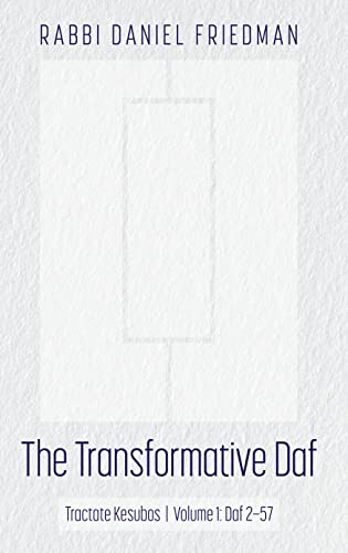Transformative Daf: Kesubos, Vol.1