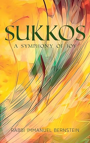 Sukkos: A Symphony of Joy