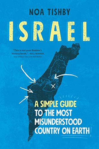 Israel (Export): A Simple Guide to the Most Misunderstood Country on Earth
