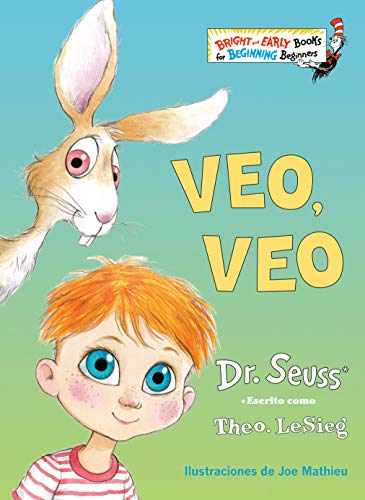[9781984831248] Veo, veo (The Eye Book Spanish Edition) (Bright & Early Books(R))