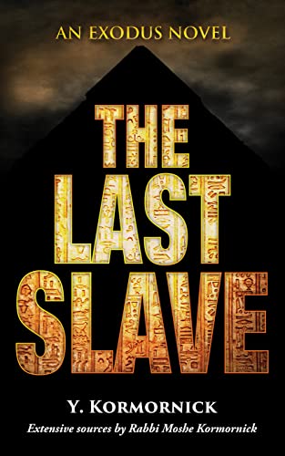 The Last Slave: An Exodus Novel