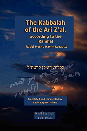 The Kabbalah of the Ari Z'al according to the Ramhal