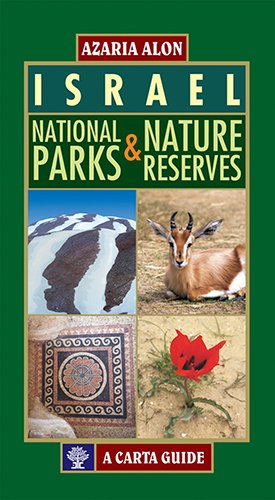 Israel National Parks and Nature Reserves