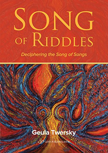Song of Riddles: Deciphering the Song of Songs | On Shir HaShirim