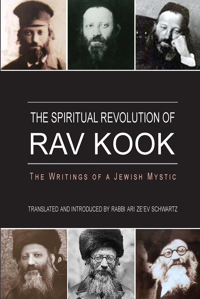 [9789652299130] The Spiritual Revolution of Rav Kook