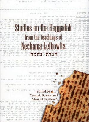 Studies on the Haggadah from the Teachings of Nechama Leibowitz