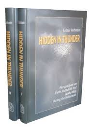 Hidden In Thunder: Perspectives on Faith, Halachah and Leadership during the Holocaust | 2 Volume Set