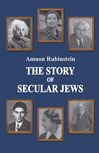 THE STORY OF SECULAR JEWS