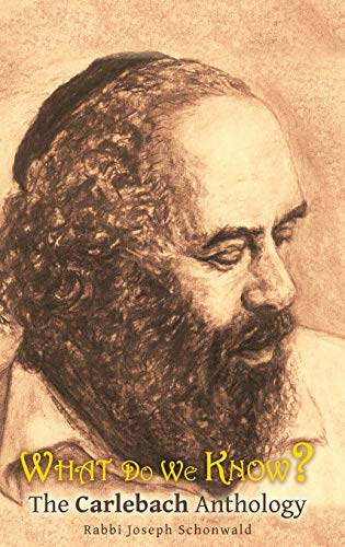 What do we know?: The Carlebach Anthology