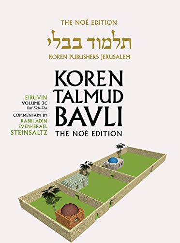 Eiruvin Daf 52b-76a | Koren Talmud Bavli Noé Edition | Volume 3c | Color Paperback
