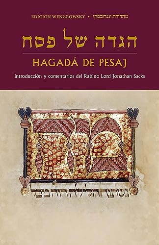 La Hagada de Jonathan Sacks (Hebrew/Spanish) (Spanish Edition)