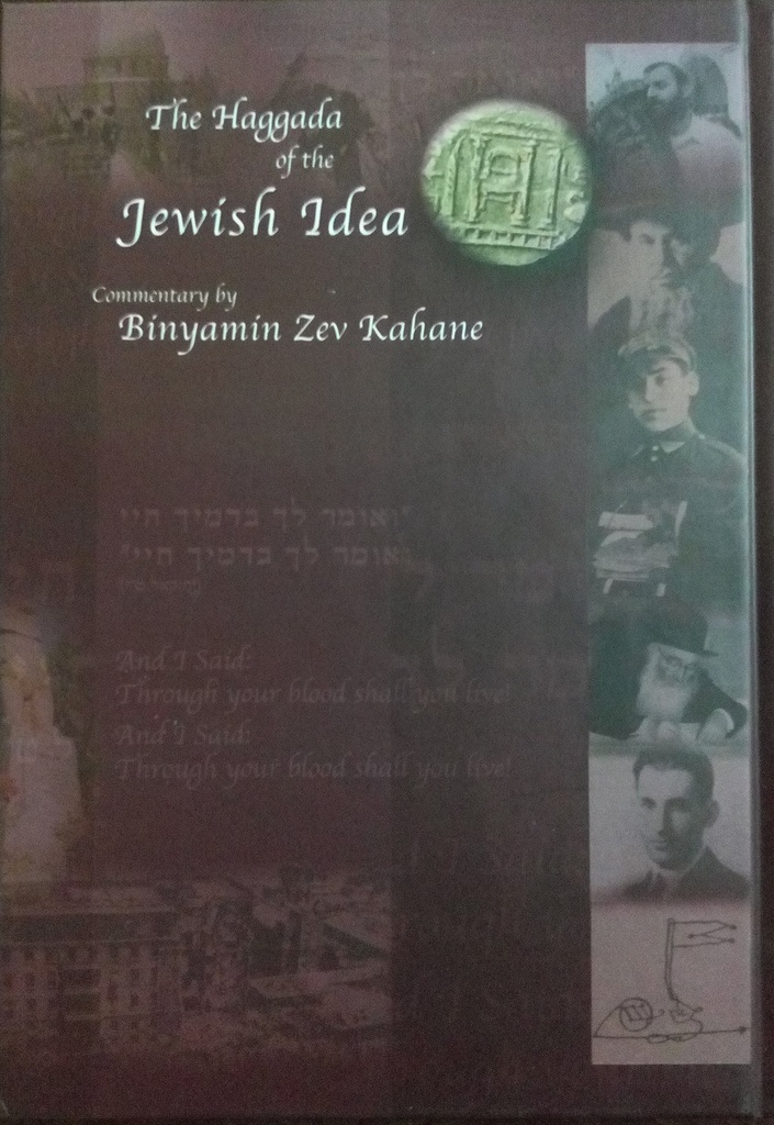 The Haggada of the Jewish Idea