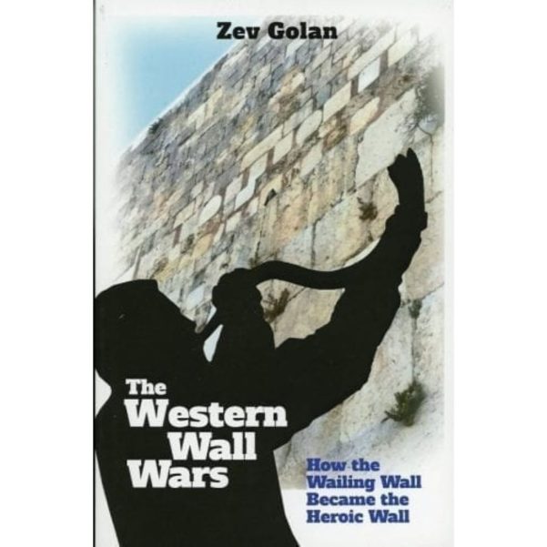 Western Wall Wars 