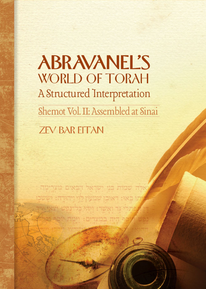 The Book of Shemot | Volume 2 - Assembled at Sinai | Abravanel's World of Torah Series on Chumash