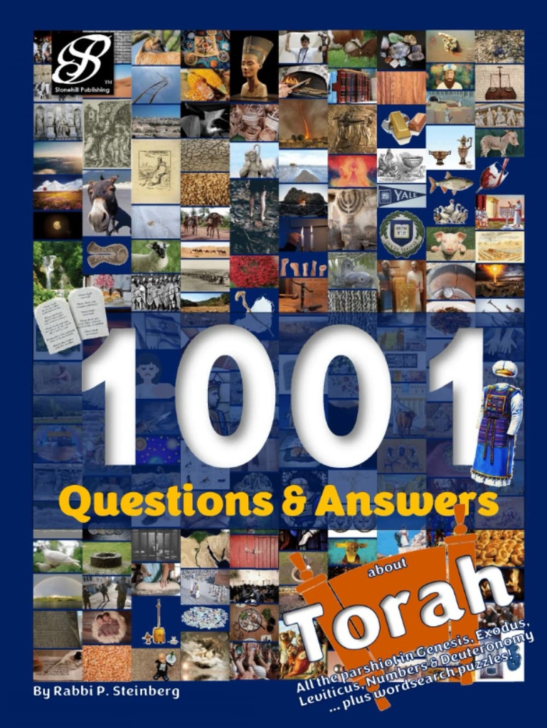 1001 Questions & Answers about Torah: Trivia on the Torah by Parashah