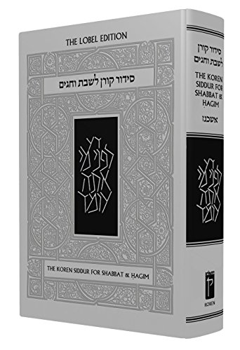 The Koren Sacks Siddur for Shabbat and Hagim, Ashkenaz, Hebrew/English (Hebrew Edition)