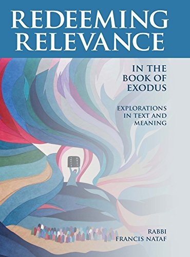 Redeeming Relevance in the Book of Exodus: Explorations in Text and Meaning