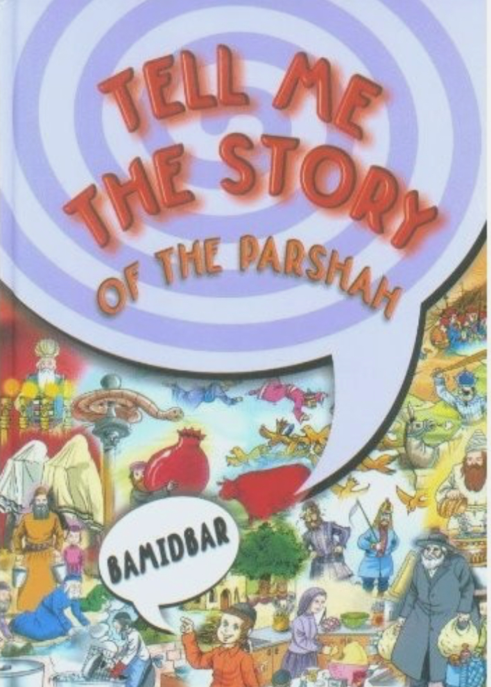 [9789655540239] Sefer Bamidbar | Tell Me the Story of the Parsha Series
