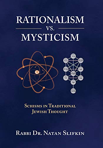 [9789657023624] Rationalism vs. Mysticism - Schisms in Traditional Judaism