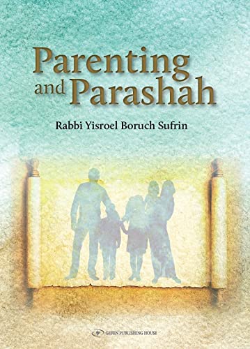 Parenting and Parashah - A Family Discussion Book