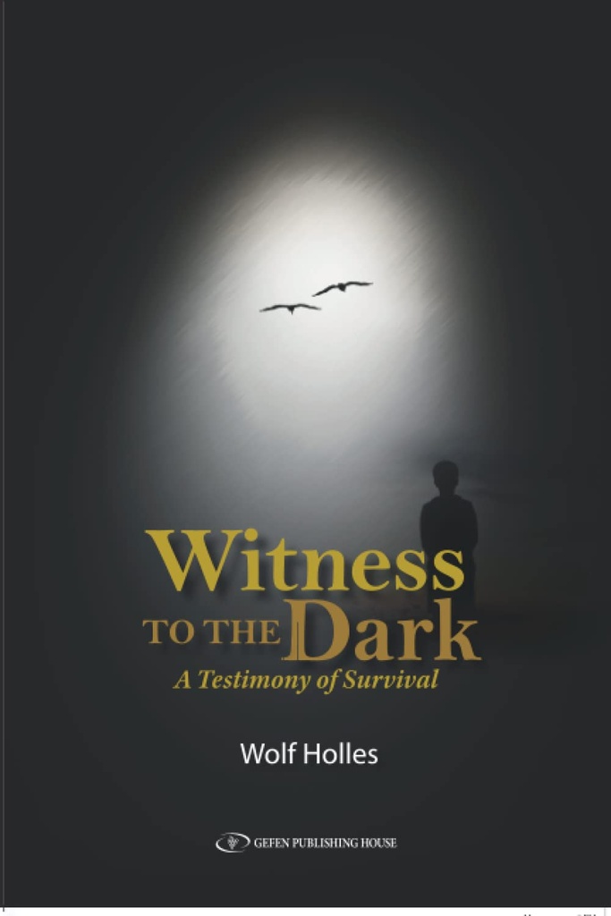 Witness to the Dark. A Testimony of Survival
