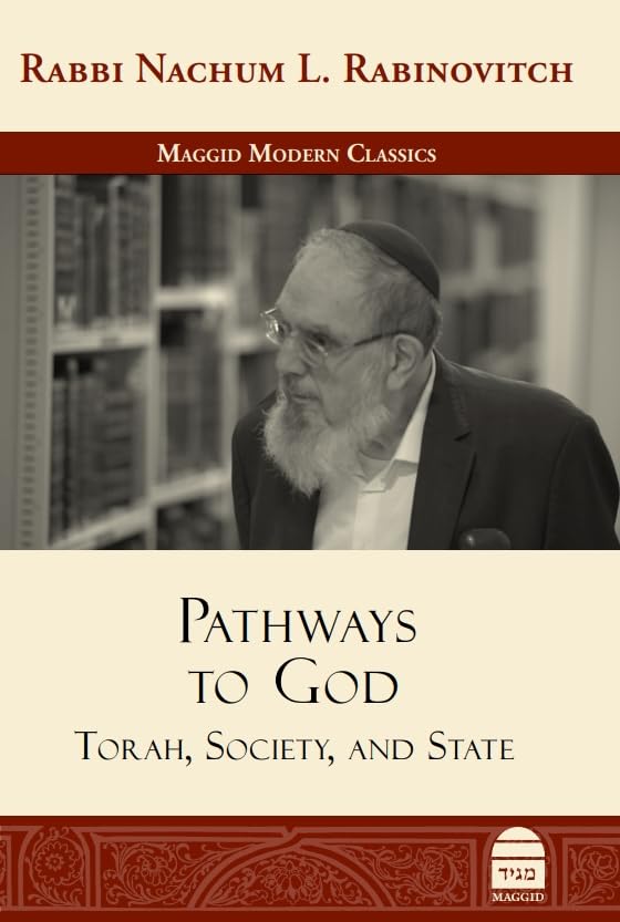 Pathways to God: Torah, Society, and State | Maggid Modern Classics Series