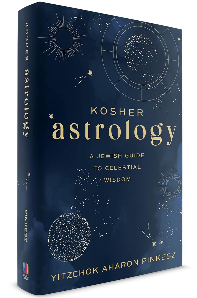 Pre-Order | Kosher Astrology - A Jewish Guide To Celestial Wisdom